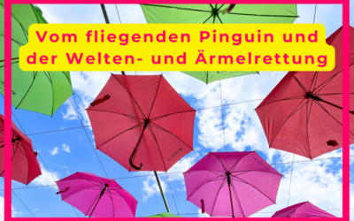 Wie der fliegende Pinguin die Welt rettet